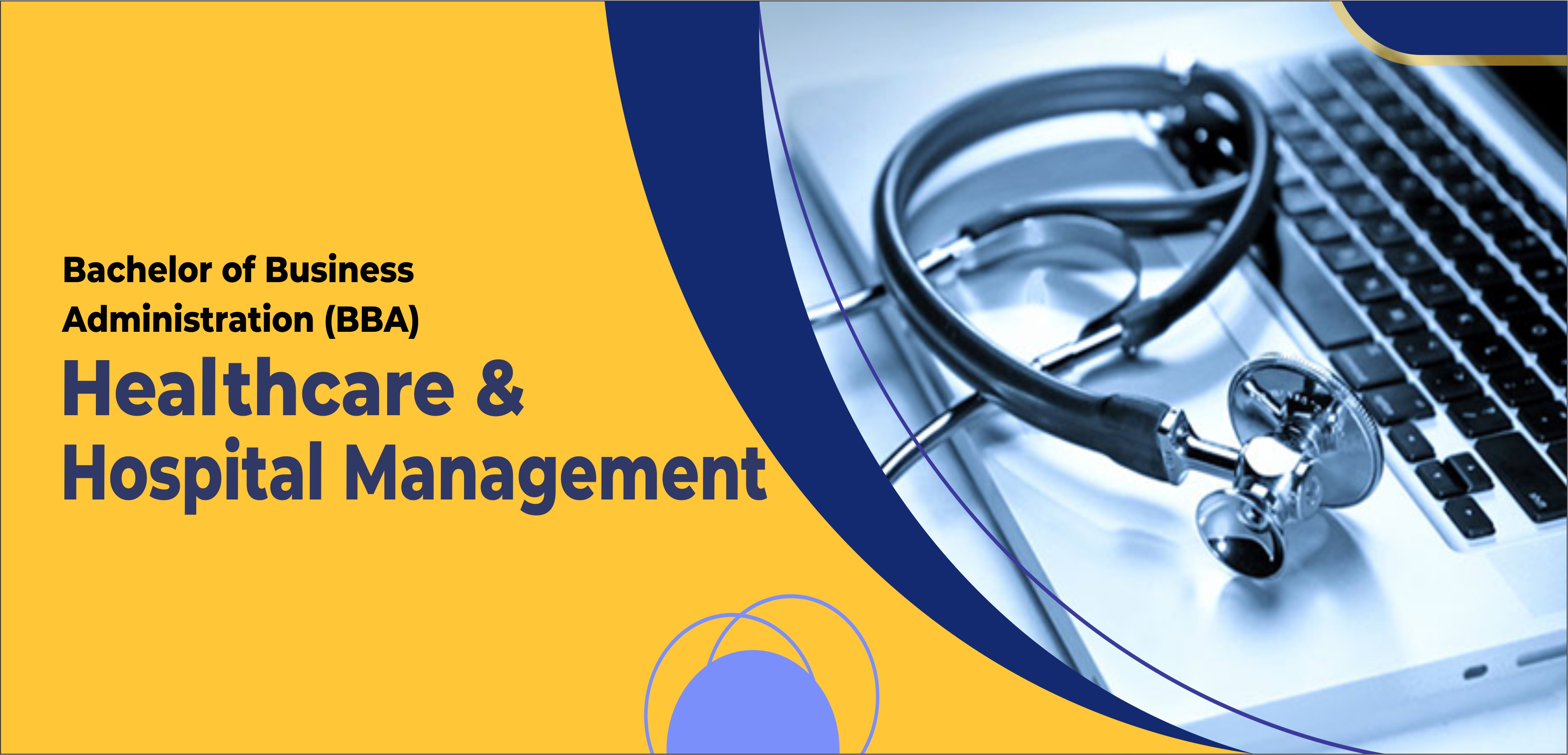 BBA - Bachelor of Business Administration (Healthcare & Hospital Management)